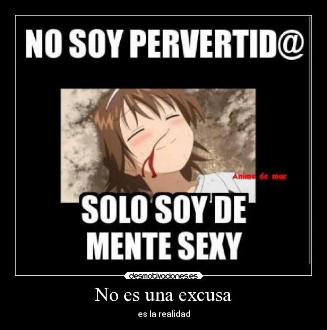 carteles una excusa desmotivaciones