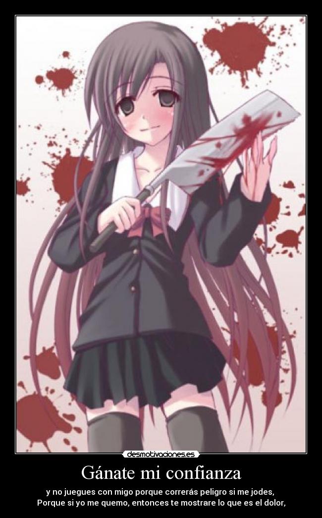 Gánate mi confianza -