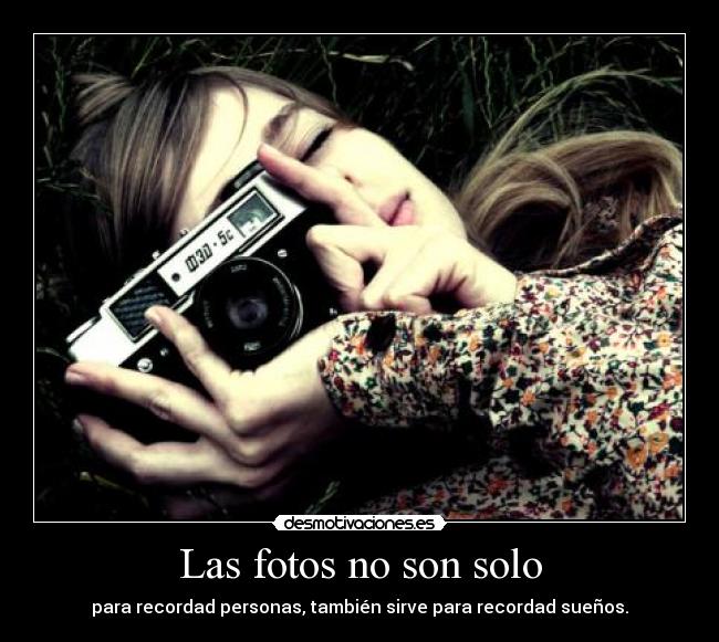 Las fotos no son solo - 