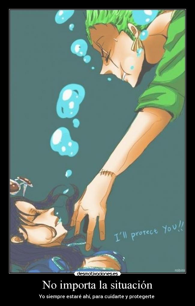 No importa la situación -