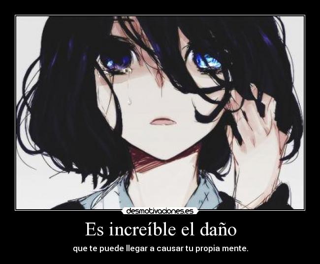 Es increíble el daño -