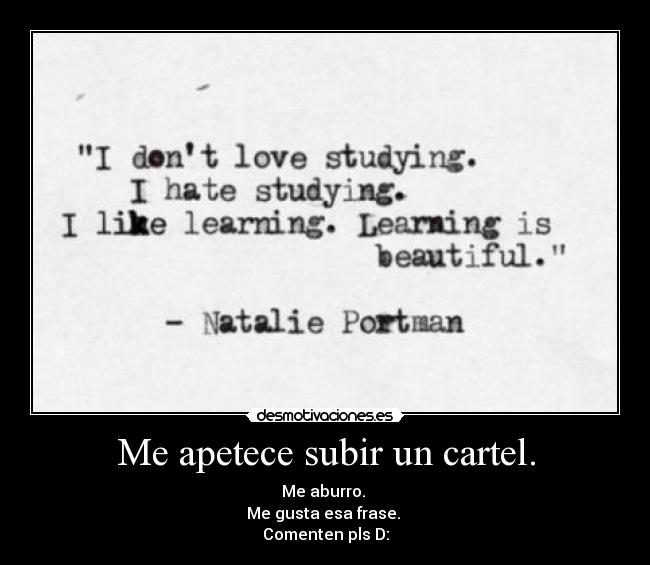 carteles asdqajh desmotivaciones