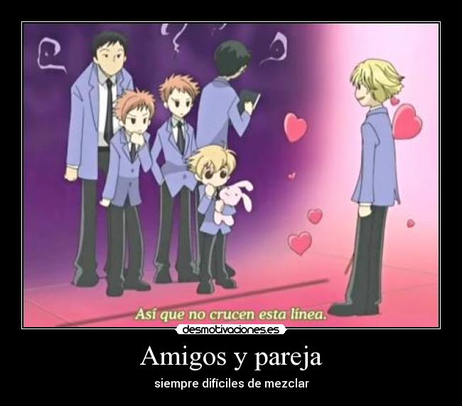 carteles amigos anime amigos pareja amor thundercool desmotivaciones