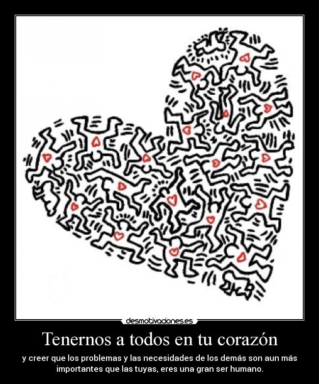 Tenernos a todos en tu corazón - 