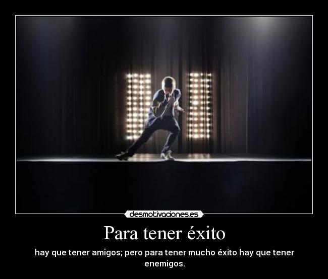 Para tener éxito - 