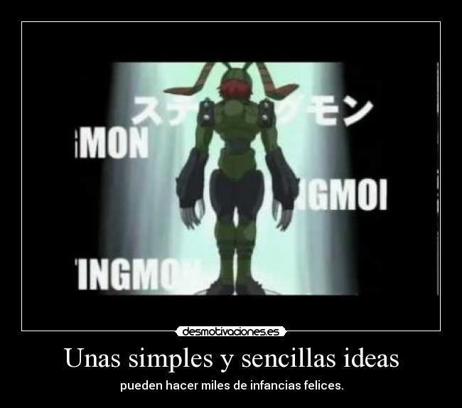 carteles ideas digimon m0m3nts una simple sencilla idea puede hacer miles infancias felices m0m3nt0s digimon desmotivaciones