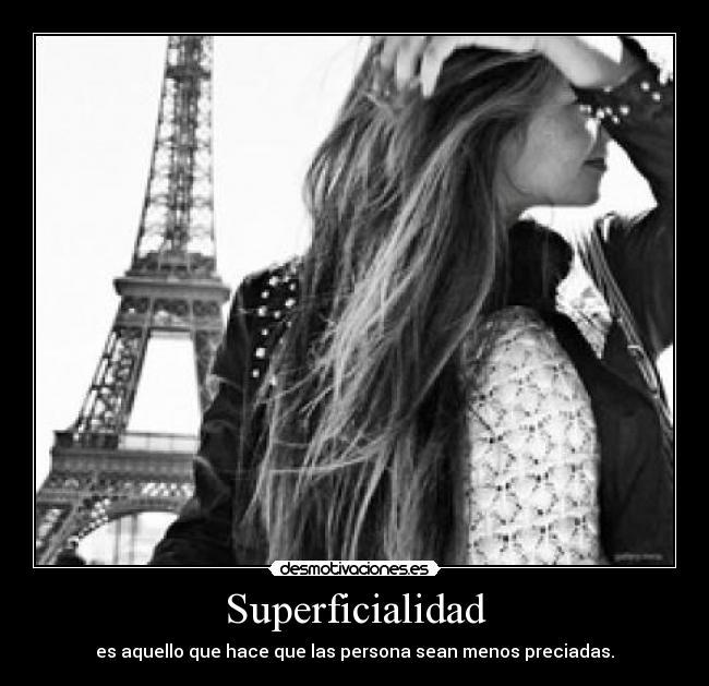 Superficialidad - 