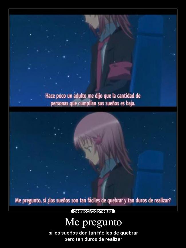 carteles anime suenos duros realizar facil quebrar corazon amistad desmotivaciones