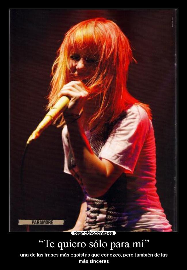 “Te quiero sólo para mí” -