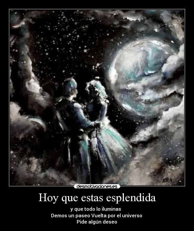 Hoy que estas esplendida - 
