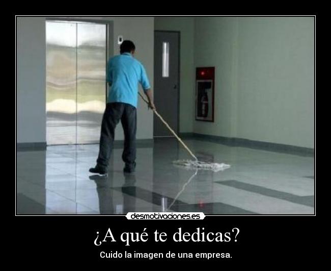 ¿A qué te dedicas? - 