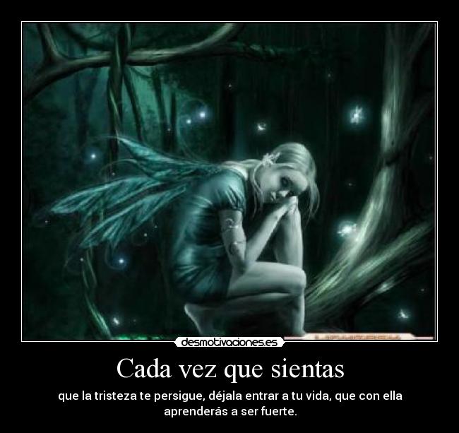 Cada vez que sientas -