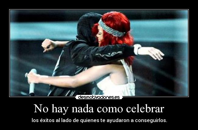 No hay nada como celebrar -