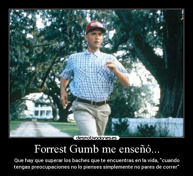 carteles forrest gumb desmotivaciones