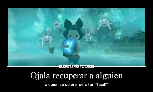 carteles recuperar persona querido difuntos discusiones desmotivaciones