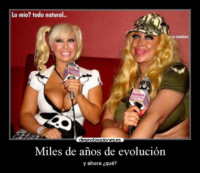 Miles de años de evolución - 