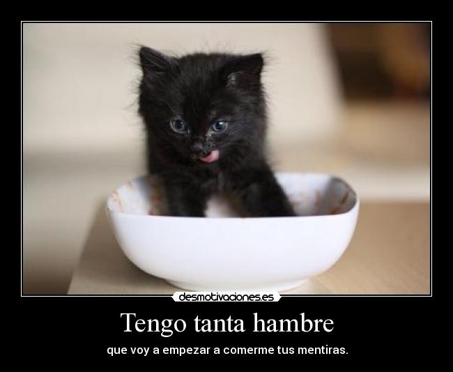 Tengo tanta hambre - 