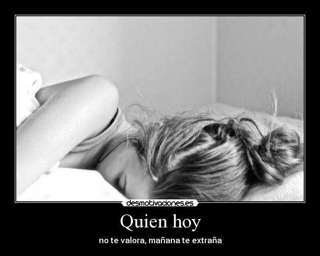 Quien hoy - 