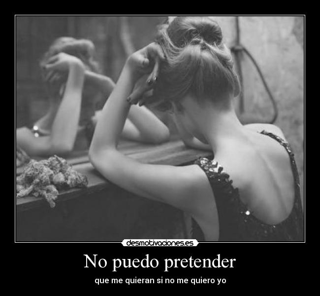 No puedo pretender - 