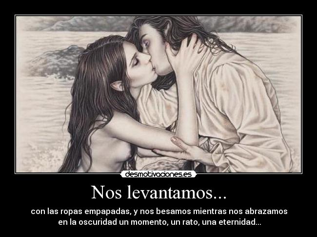 Nos levantamos... - 