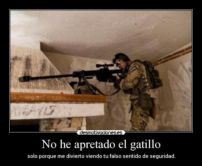 No he apretado el gatillo -