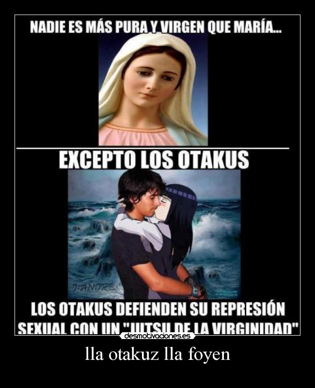 lla otakuz lla foyen -