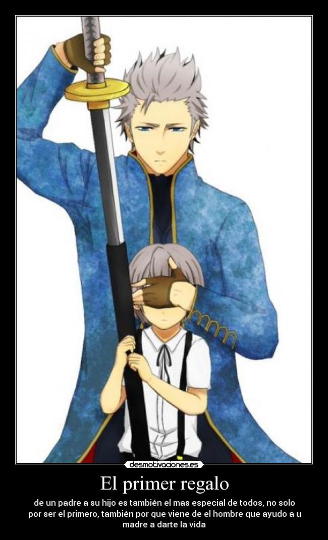 El primer regalo - de un padre a su hijo es también el mas especial de todos, no solo
por ser el primero, también por que viene de el hombre que ayudo a u
madre a darte la vida