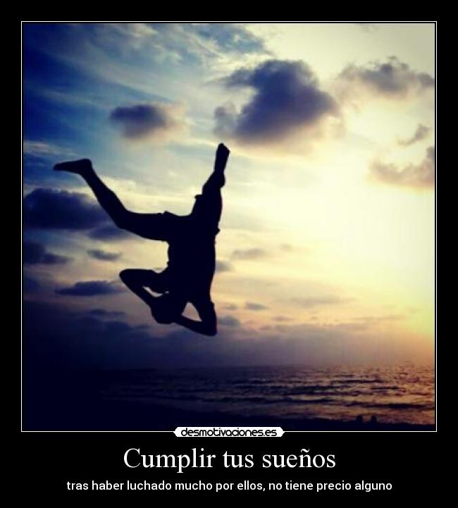 Cumplir tus sueños -