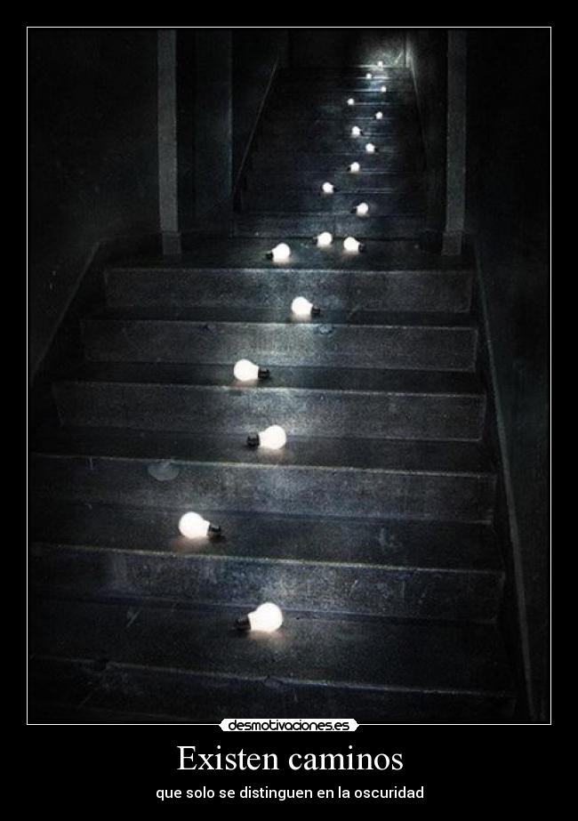 Existen caminos - 