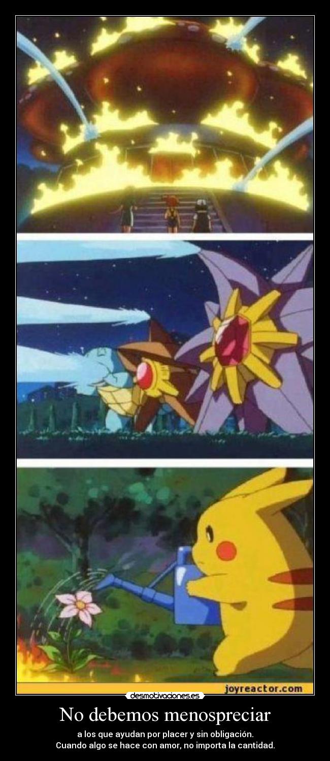 No debemos menospreciar - 