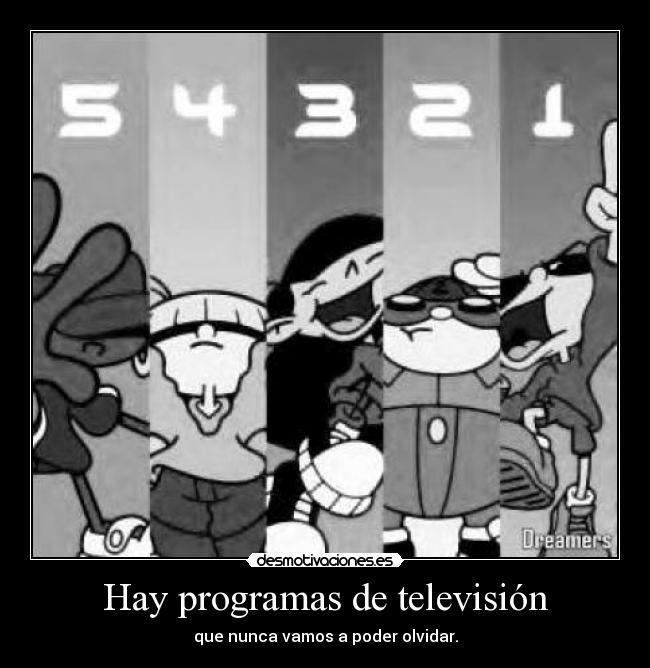 Hay programas de televisión -