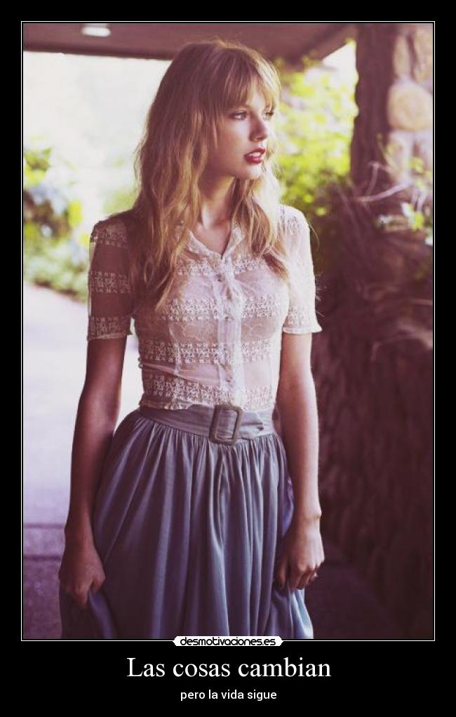 Las cosas cambian -