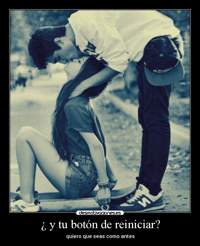¿ y tu botón de reiniciar? -