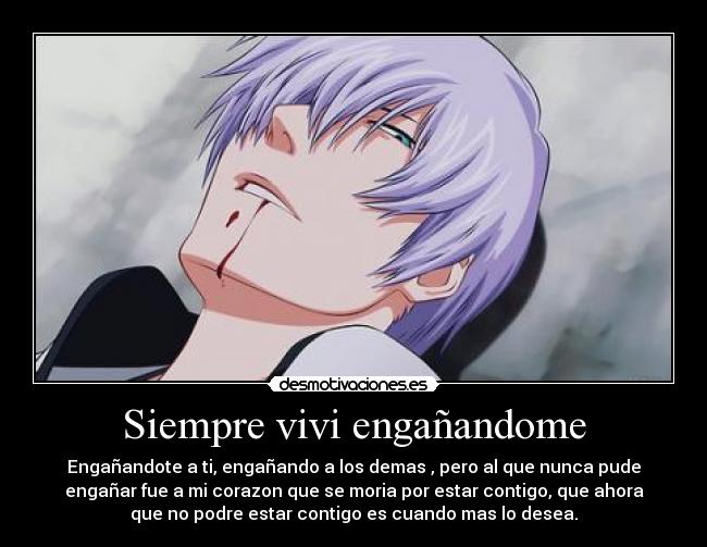 Siempre vivi engañandome - 