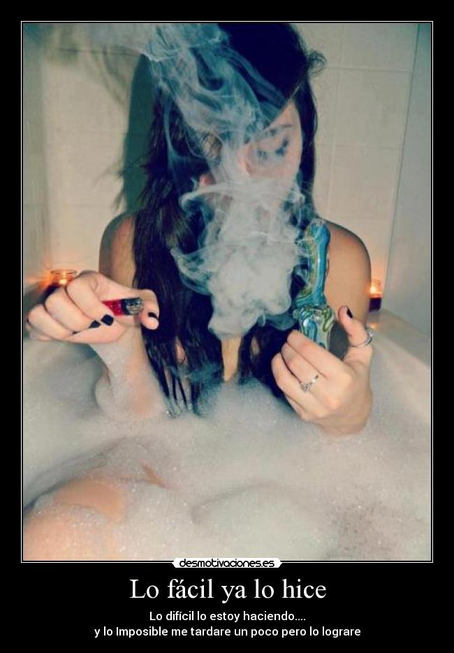 Lo fácil ya lo hice - 
