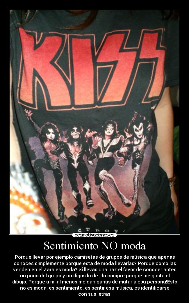 Sentimiento NO moda -