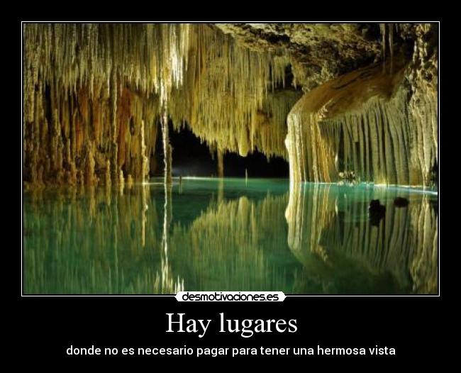 Hay lugares - donde no es necesario pagar para tener una hermosa vista