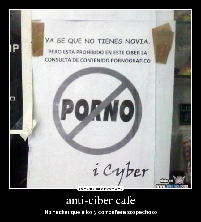 anti-ciber cafe - 