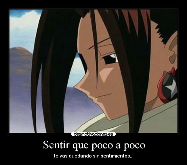 Sentir que poco a poco -