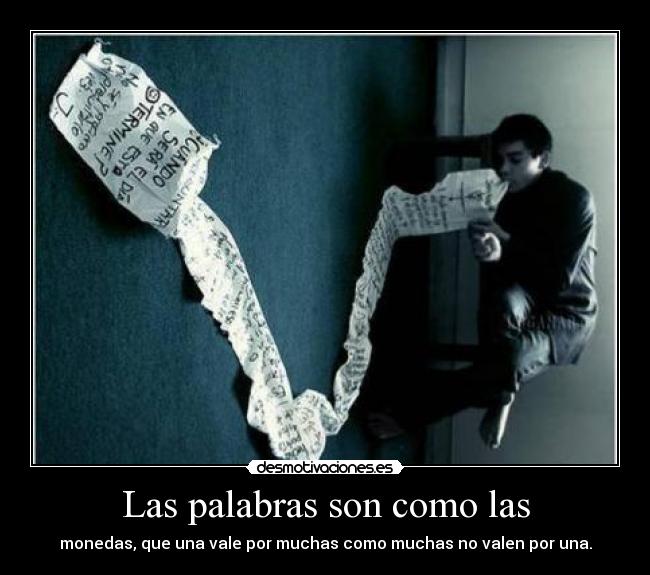 Las palabras son como las - 