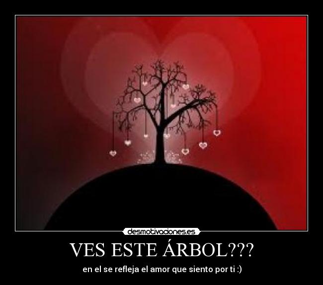 VES ESTE ÁRBOL??? -