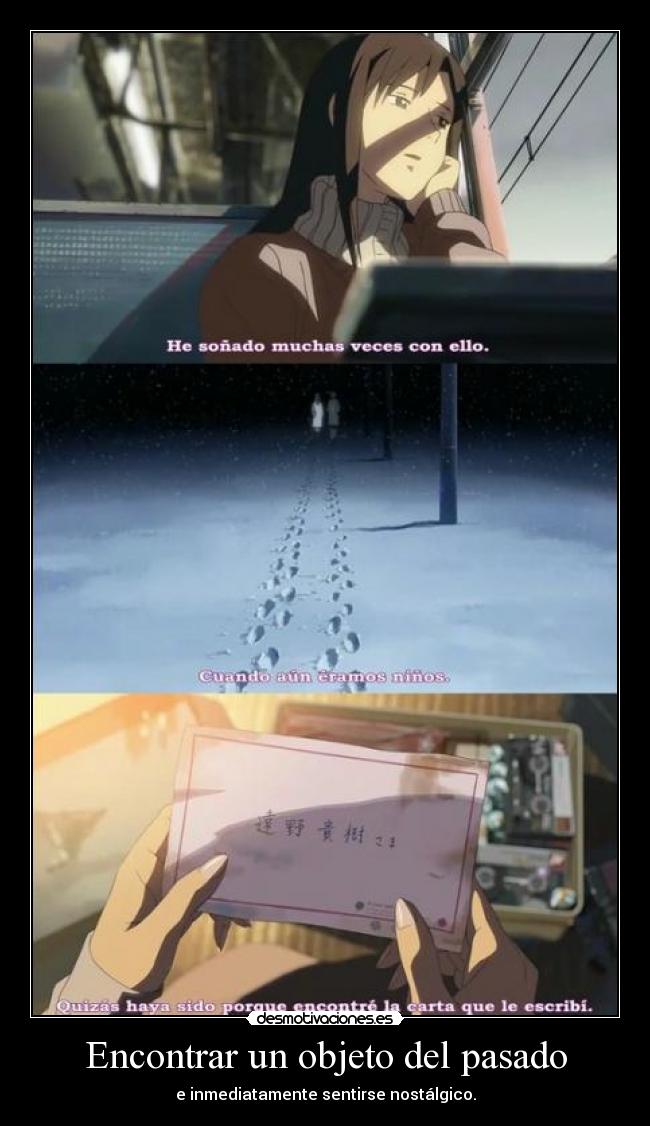 Encontrar un objeto del pasado - e inmediatamente sentirse nostálgico.