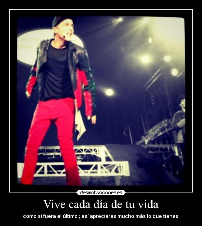 Vive cada día de tu vida - 