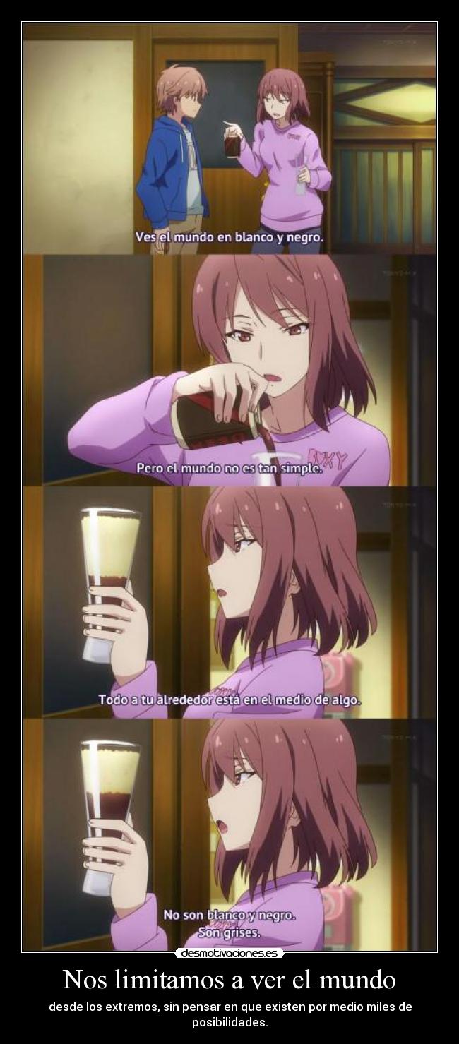 Nos limitamos a ver el mundo - 