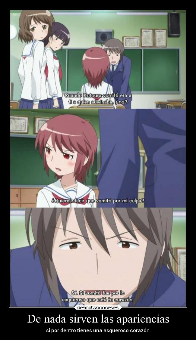 De nada sirven las apariencias -