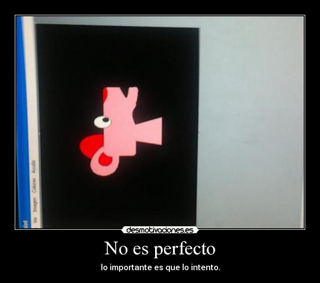 No es perfecto - 