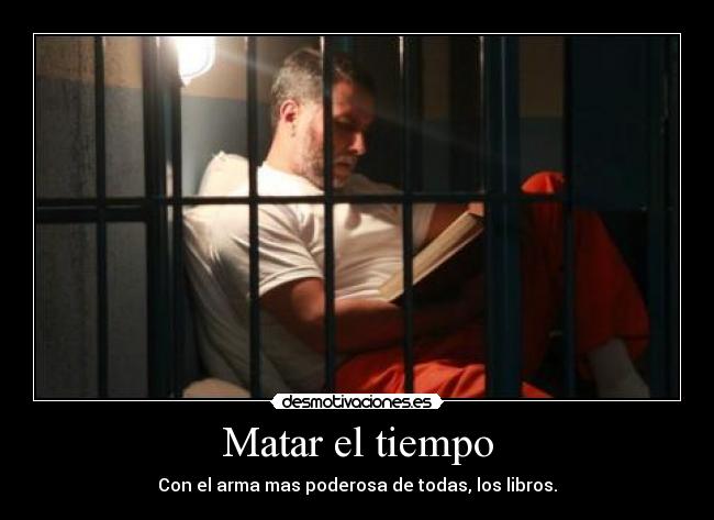 Matar el tiempo - 