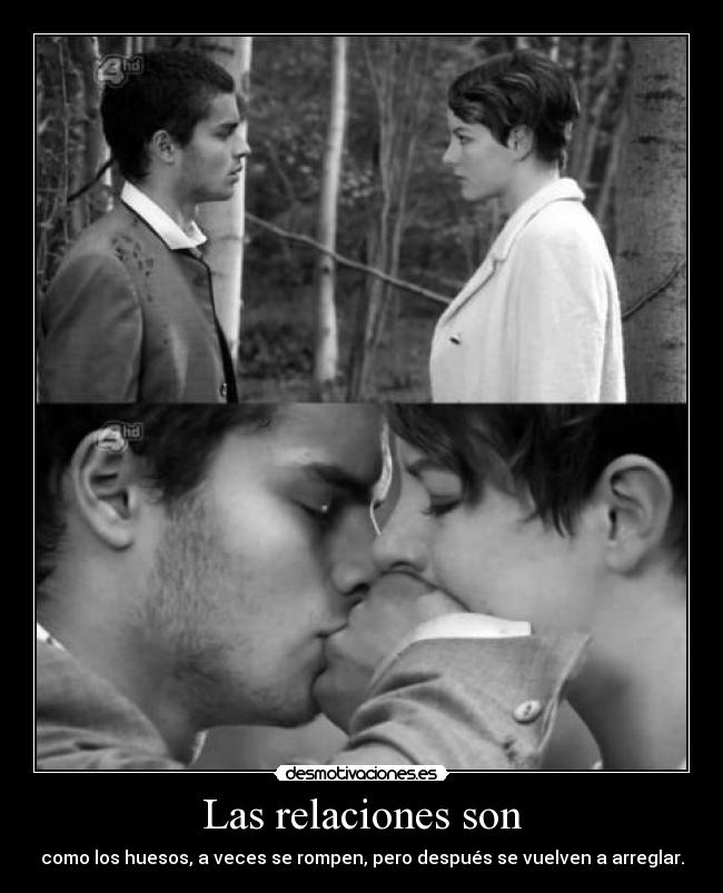 Las relaciones son -