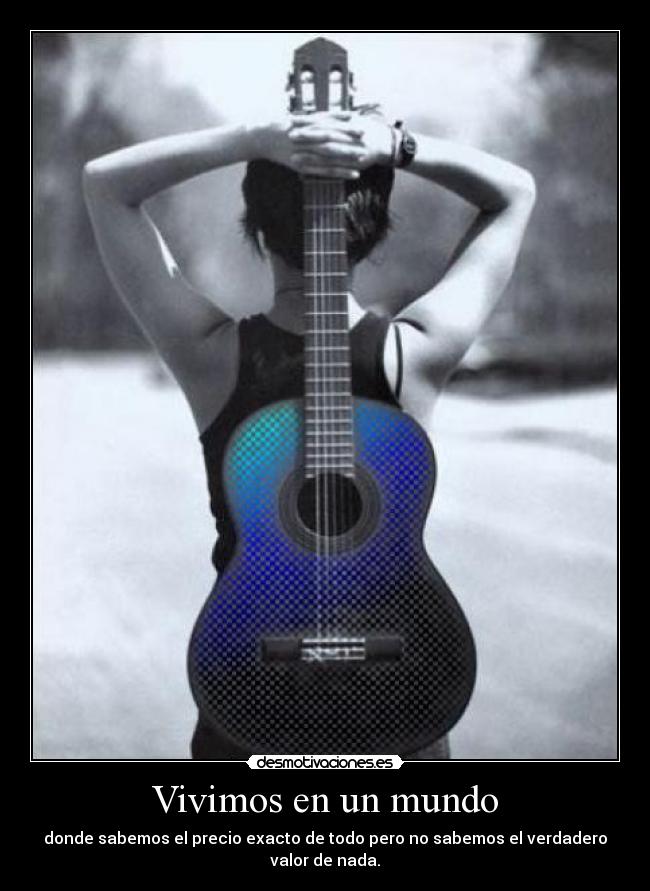 Vivimos en un mundo -