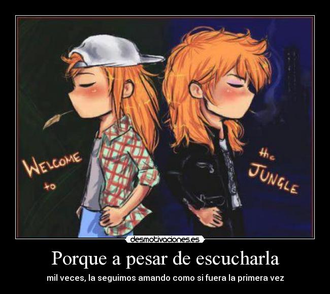 Porque a pesar de escucharla - 